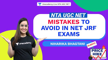 Mistakes to Avoid in NET JRF Exams | Niharika | NTA UGC NET | Unacademy Live