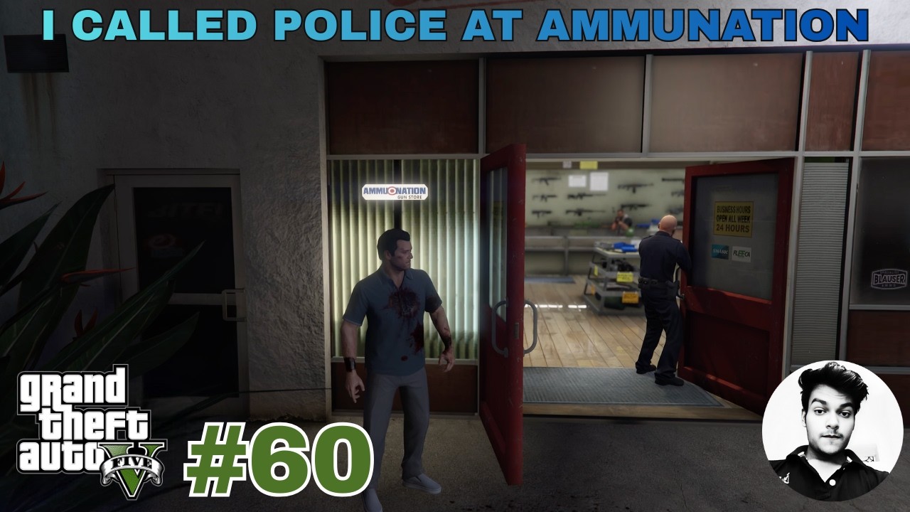 I Called Police At Ammunation | GTA 5 GamePlay #60