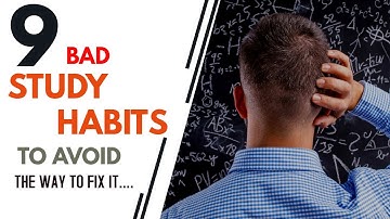 9 BAD STUDY HABITS TO AVOID | BECOME A MORE SUCCESSFUL STUDENT | GOOD STUDY HABITS | ANEV TUTORIALS