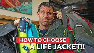 How to Choose a Life Jacket for Kayaking and Canoeing