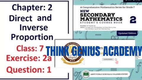 Exercise 2A Question 1 (Direct and inverse proportion) – APS Math Class 7.