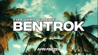 Ever Slkr-Coco Lense BENTROK -Remix Afri Frezen 2022 !!!!!!