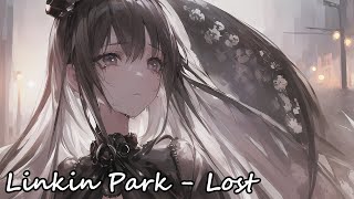 Nightcore - Lost - (Lyrics)
