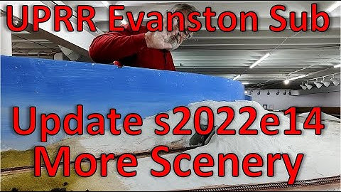 s2022e14 MORE SCENERY! Model Train Layout Built for Operations & Realism Union Pacific Evanston Sub