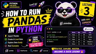 How to Run Pandas in Python 🚀 | Complete Beginner Guide | Lecture 3