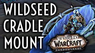 WoW Guide - WIldseed Cradle - Mount