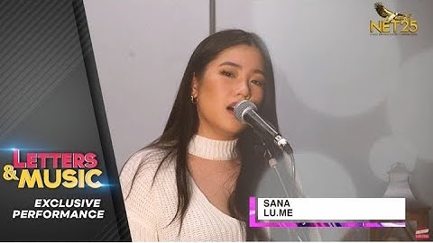 LU.ME - Sana (NET25 Letters and Music Online)