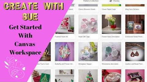 Get Started With Canvas Workspace Downloaded Mini Course #scanncut #canvasworkspace