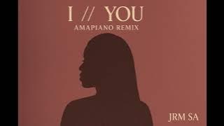Elaine - I/You (Amapiano Remix by JRM SA)