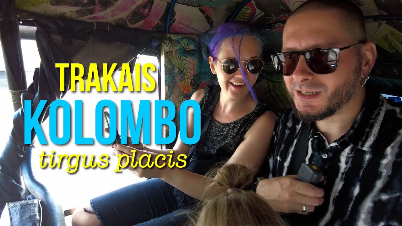 Man patīk šie dullie tirgus plači Āzijā. Ceļojums uz Šrilanku.