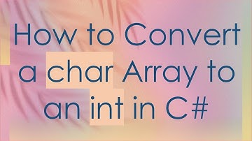 How to Convert a char Array to an int in C#