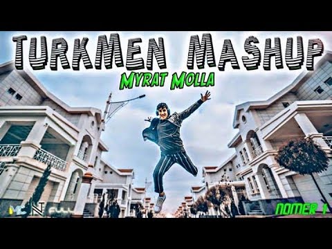 MYRAT MOLLA - TURKMEN MASHUP (MP3) 2020