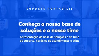 Conheça nossa base de soluções e nosso time de suporte