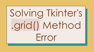 Solving Tkinter