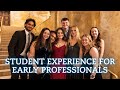 The Bentley Student Experience for Early Career Professionals