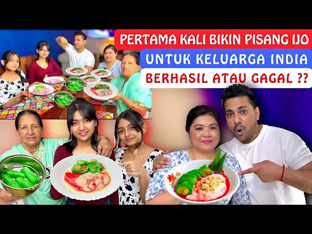 Pertama Kali Bikin Pisang Ijo Untuk Keluarga India‼️Berhasil Atau Gagal ?? Kuliner Indonesia‼️ class=