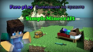 Minecraft /Постройка варпа на  SImpleMinecraft/TechnoMagic[PVE]