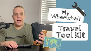 Essential Wheelchair Travel Kit: Tools for OntheGo Fixes!