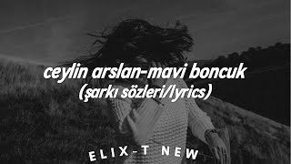 Ceylin Arslan - Mavi Boncuk (Şarkı) Sen Dağıtıyorsun Herkese Mavi Boncuk