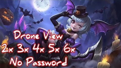 Drone View Mobile Legends All Maps All Grafik 2x 3x 4x 5x 6x