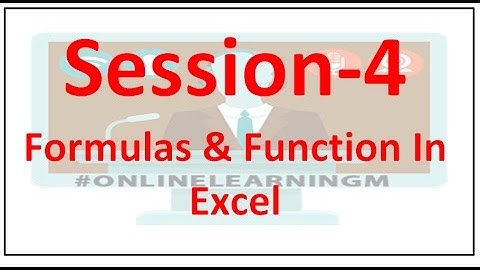 الحلقة الرابعة من دورة new ICDL الكاملة #OnlineLearningM FORMULAS & FUNCTION