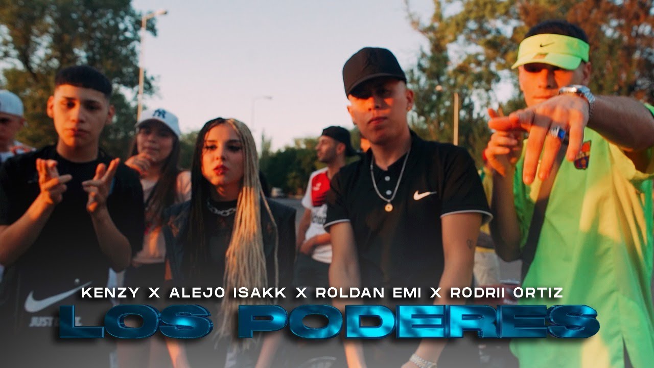 Watch Kenzy x Alejo Isakk x Rodrii Ortiz x Roldan Emi - LOS PODERES (Video Oficial) on YouTube Watch Kenzy x Alejo Isakk x Rodrii Ortiz x Roldan Emi - LOS PODERES (Video Oficial) on YouTube