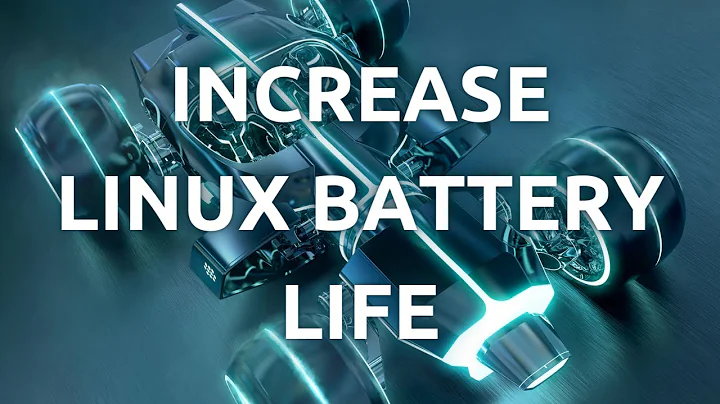 How To Install & Use TLP To Improve The Battery Life of A Laptop Running Linux - TLPUI