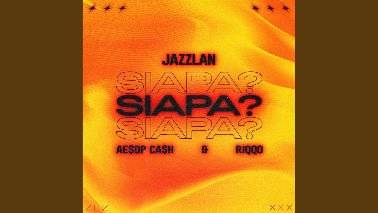 SIAPA? (feat. AE$OP CA$H & Riqqo)
