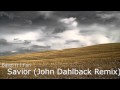 Basto ft I Fan  -  Savior (John Dahlback Remix) [Reversed]