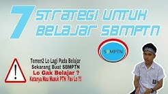 7 strategi untuk belajar sbmptn - Durasi: 13.08. 7 strategi untuk belajar sbmptn - Durasi: 13.08.