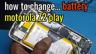 Motorola Z2 Play Battery Replacement