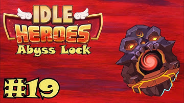 Idle Heroes Faction Locked #19 - Broken Spaces!