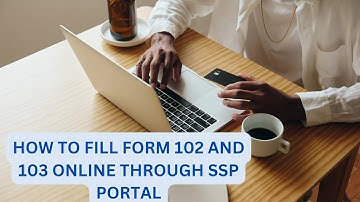 How to fill Articleship form 102 and 103 online through SSP Portal