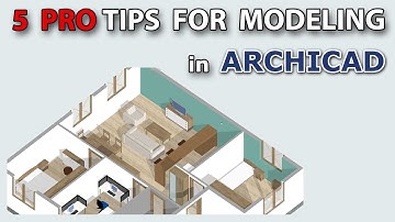 5 Pro Tips for Modeling in Archicad