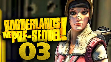 Borderlands: The Pre-Sequel Walkthrough Part 3 | Land Among the Stars