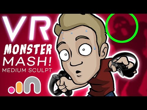 VR MONSTER MASH!! - Oculus Medium Sculpture