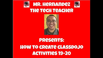 How to Create ClassDojo Activities 19 20
