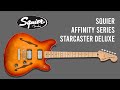 Напівакустична гітара SQUIER AFFINITY SERIES STARCASTER DELUXE SIENNA SUNBURST
