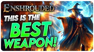 Enshrouded  The BEST Weapon in the game! You WONT believe it!