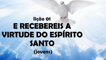 O que significa receber a virtude do Espírito Santo?