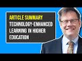 Technologyenhanced learning in higher education article summary