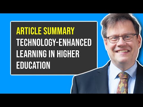Technology-enhanced Learning In Higher Education: Article Summary
