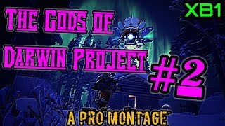 The Gods of Darwin Project #2 - A Pro Montage