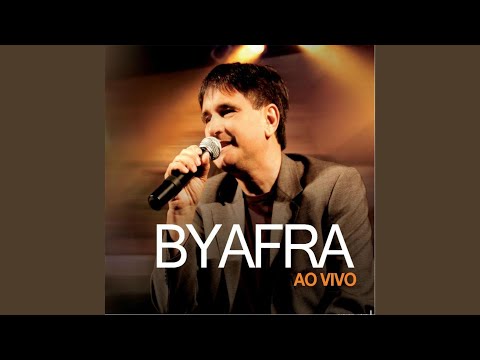 Putar Antes Que Eu Te Esqueça (Ao Vivo) - Byafra