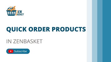 Quick Order Products | Training Video
