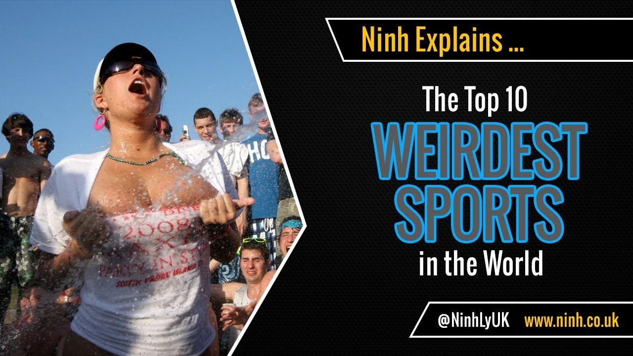 Top 10 Weirdest Sports in the World – Part 2!