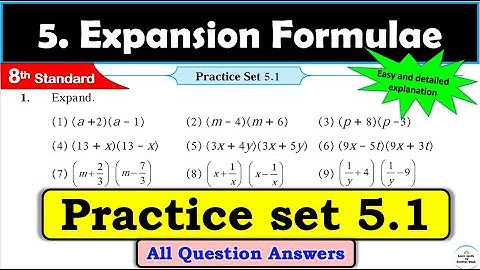 Practice set 5.1 | Class 8 | Expansion Formulae | Maths |All Question Answers