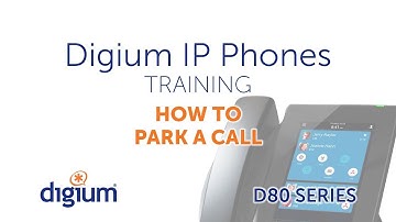 Digium D80 IP Phones Training | How to Park a Call