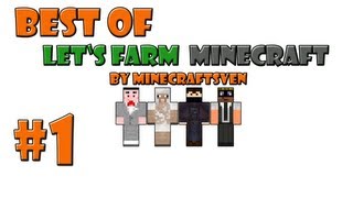 Best of Lets Farm 1-100 by MineCraftSven Part 1