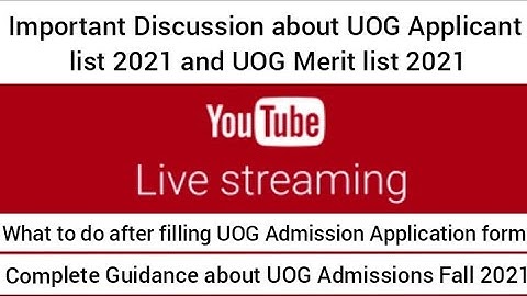 Important Discussion Abou uIG Merit List 2021